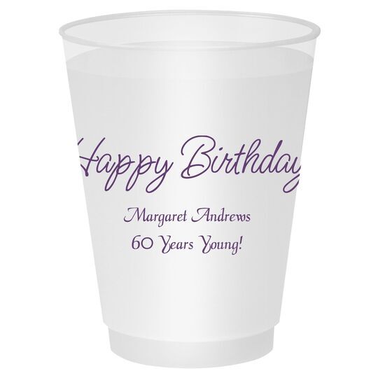 Perfect Happy Birthday Shatterproof Cups